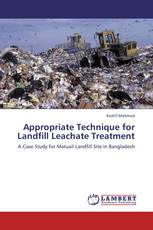 Appropriate Technique for Landfill Leachate Treatment
