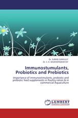 Immunostumulants, Probiotics and Prebiotics