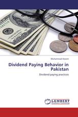 Dividend Paying Behavior in Pakistan