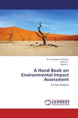 A Hand Book on Environmental Impact Assessment