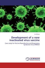 Development of a new inactivated virus vaccine