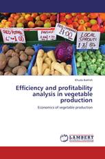 Efficiency and profitability analysis in vegetable production