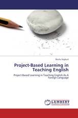 Project-Based Learning in Teaching English