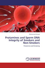 Protamines and Sperm DNA Integrity of Smokers and Non-Smokers