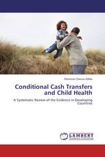 Conditional Cash Transfers and Child Health