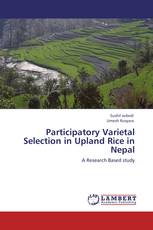 Participatory Varietal Selection in Upland Rice in Nepal