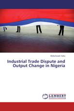 Industrial Trade Dispute and Output Change in Nigeria
