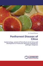 Postharvest Diseases of Citrus