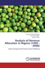 Analysis of Revenue Allocation in Nigeria (1999 - 2008)
