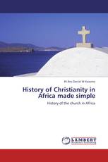 History of Christianity in Africa made simple