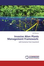 Invasive Alien Plants Management Framework: