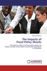 The Impacts of Fiscal Policy Shocks