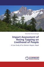 Impact Assessment of Resing Tapping on Livelihood of People