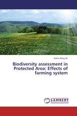 Biodiversity assessment in Protected Area: Effects of farming system