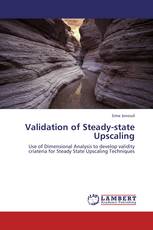 Validation of Steady-state Upscaling