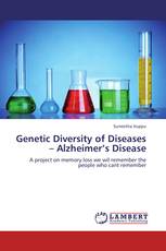 Genetic Diversity of Diseases – Alzheimer’s Disease