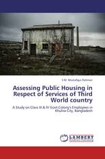 Assessing Public Housing in Respect of Services of Third World country