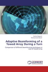 Adaptive Beamforming of a Towed Array During a Turn