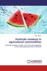 Pesticide residues in agricultural commodities