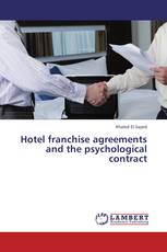 Hotel franchise agreements and the psychological contract