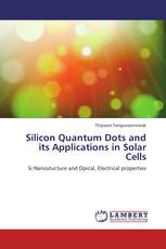 Silicon Quantum Dots and its Applications in Solar Cells