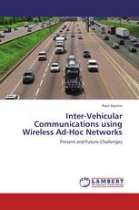 Inter-Vehicular Communications using Wireless Ad-Hoc Networks