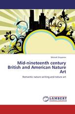 Mid-nineteenth century British and American Nature Art