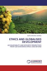 ETHICS AND GLOBALISED  DEVELOPMENT