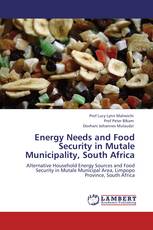 Energy Needs and Food Security in Mutale Municipality, South Africa