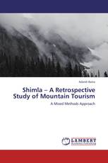 Shimla – A Retrospective Study of Mountain Tourism