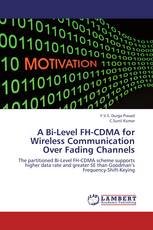 A Bi-Level FH-CDMA for Wireless Communication Over Fading Channels