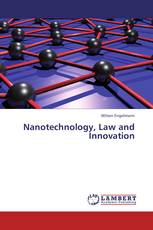 Nanotechnology, Law and Innovation