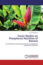 Tracer Studies on Phosphorus Nutrition of Banana