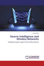 Swarm Intelligence and Wireless Networks