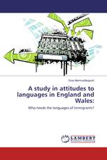 A study in attitudes to languages in England and Wales: