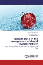 Iontophoresis in the management of dental hypersensitivity