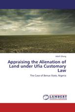 Appraising the Alienation of Land under Ufia Customary Law