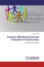 Factors affecting financial inclusion in rural areas