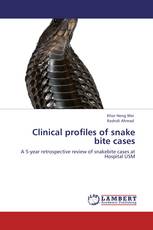 Clinical profiles of snake bite cases