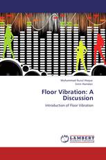 Floor Vibration: A Discussion