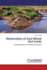 Reclamation of Coal Mined Out Lands