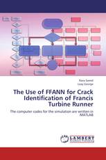 The Use of FFANN for Crack Identification of Francis Turbine Runner