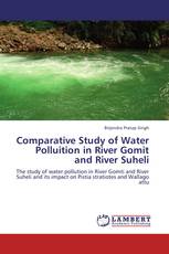 Comparative Study of Water Polluition in River Gomit and River Suheli
