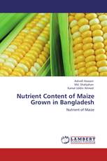 Nutrient Content of Maize Grown in Bangladesh