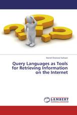 Query Languages as Tools for Retrieving Information on the Internet