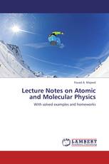 Lecture Notes on Atomic and Molecular Physics