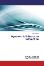 Dynamic Soil-Structure Interaction