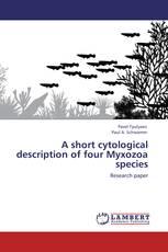 A short cytological description of four Myxozoa species