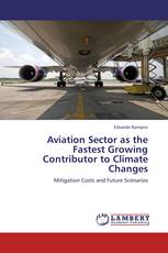 Aviation Sector as the Fastest Growing Contributor to Climate Changes