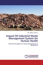Impact Of Industrial Waste Management System On Human Health
